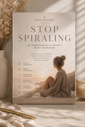 “Stop Spiraling”